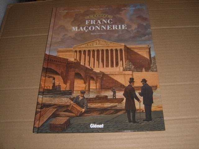 l'épopée de la franc maçonnerie 4, Livres, Une BD, Enlèvement ou Envoi, Neuf