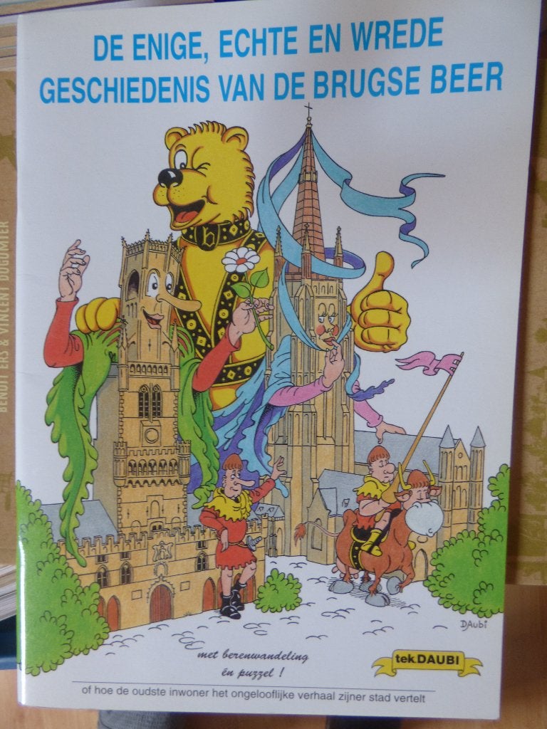 de enige ,echte en wrede geschiedenis van de brugse beer, Boeken, Ophalen of Verzenden
