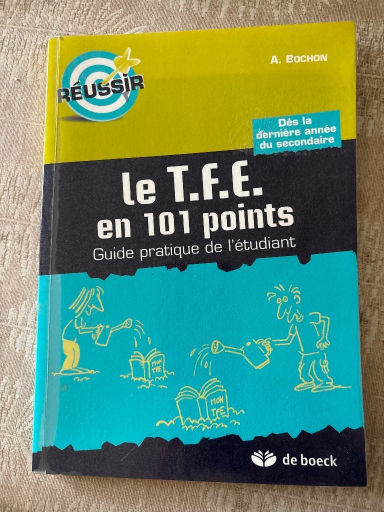 Le T.F.E. en 101 points, Enlèvement, Comme neuf, Secondaire, Bochon A