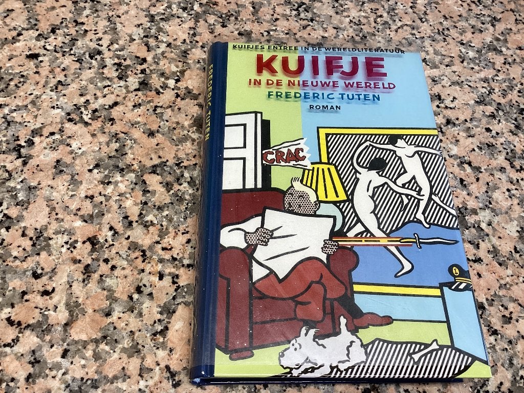 KUIFJE in de nieuwe wereld. Frederic Tuten, Boeken, Ophalen of Verzenden, Zo goed als nieuw, Nederland