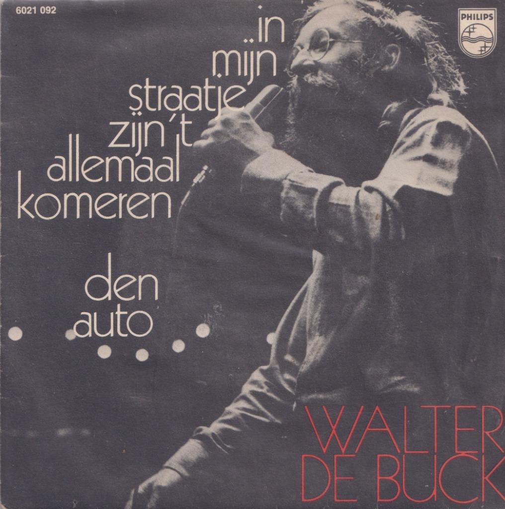 Walter De Buck – In mijn straatje zijn ’t allemaal komeren, Enlèvement ou Envoi, Utilisé, En néerlandais