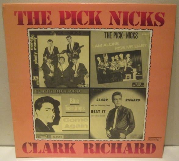 The Picknicks, Clark Richard – The Pick Nicks/Clark Richard, Cd's en Dvd's, Ophalen of Verzenden, Gebruikt, 12 inch, Rock-'n-Roll