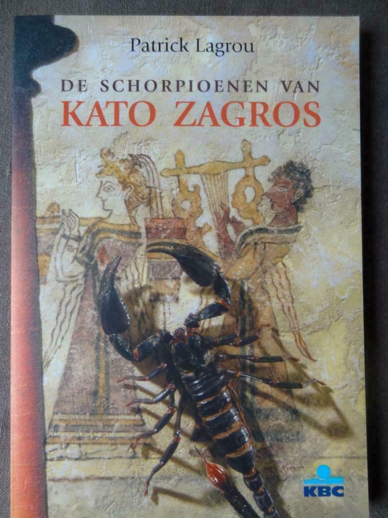 De schorpioenen van Kato Zagros / Patrick Lagrou, Neuf, Enlèvement ou Envoi, Fiction, Patrick Lagrou