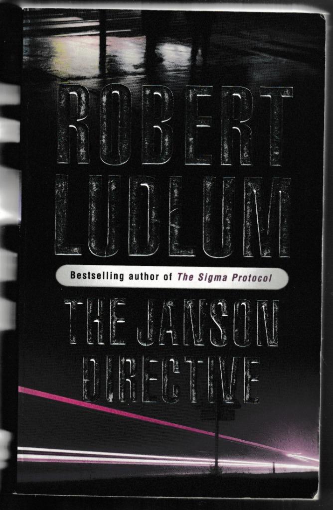 The Janson Directive (Paul Janson #1) by Robert Ludlum, Boeken, Gelezen, Europa overig, Verzenden, Robert Ludlum