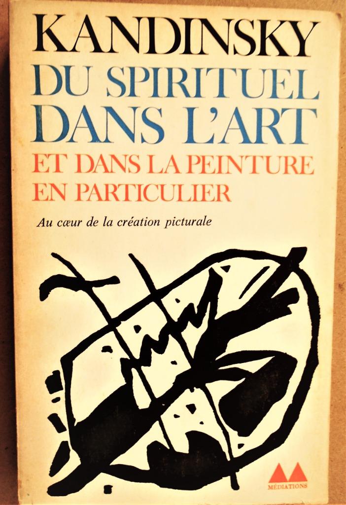 Kandinsky - du spirituel dans l'Art et dans la Peinture/1969, Peinture et dessin, Enlèvement ou Envoi, Wassily Kandinsky, Utilisé
