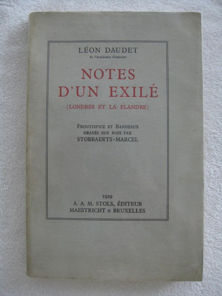 Guerre 14-18 – Léon Daudet - EO 1929 – tirage limité, Enlèvement ou Envoi, Utilisé, Général