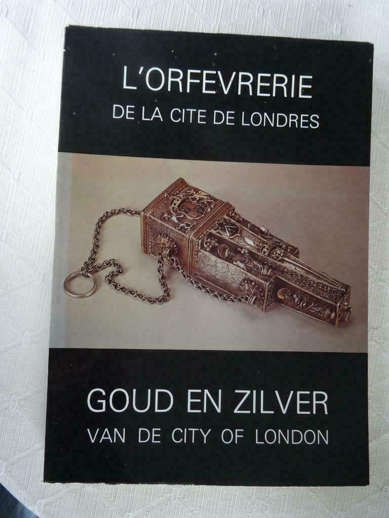 L' orfèvrerie de la cité de Londres, Ophalen of Verzenden, Gelezen