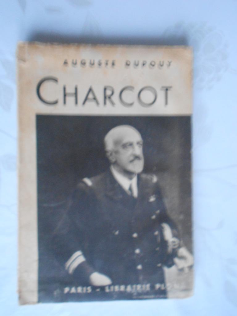 Auguste Dupouy - Charcot, Gelezen, Overige, Ophalen of Verzenden, Auguste Dupouy
