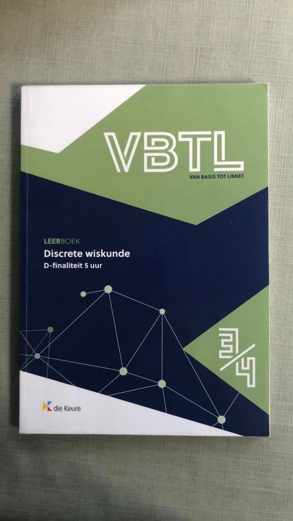 VBTL 3/4 - Leerboek discrete wiskunde (D-5 uur), Boeken, Ophalen of Verzenden, Zo goed als nieuw, Nederlands, Philip Bogaert; Roger Van Nieuwenhuyze; Erik Willockx; Marc M...