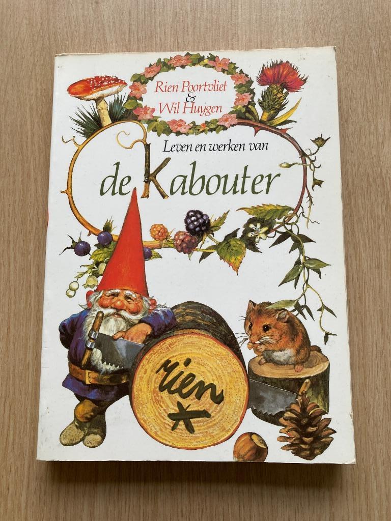 Leven en werken van de Kabouter - Rien Poortvliet & Wil Huyg, Ophalen of Verzenden, Gelezen, Rien PoortVliet