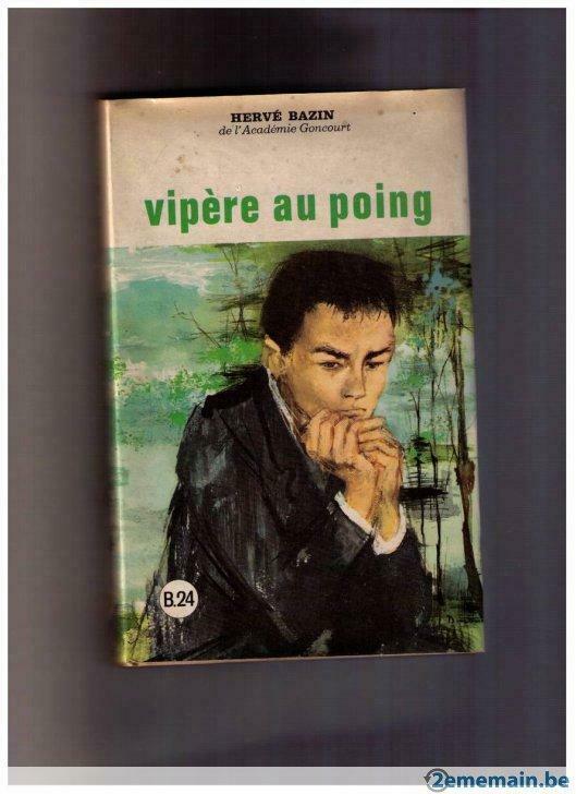 Vipère au poing - Hervé Bazin, Grasset 1948, Enlèvement ou Envoi, Utilisé, Hervé Bazin