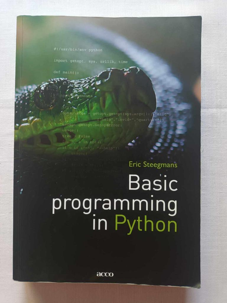 Basic programming in Python, Boeken, Ophalen of Verzenden, Zo goed als nieuw, Hoger Onderwijs, Eric Steegmans