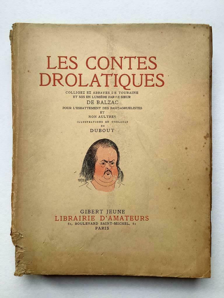 Les contes drolatiques - de Balzac (Librairie d'Amateurs), Enlèvement ou Envoi