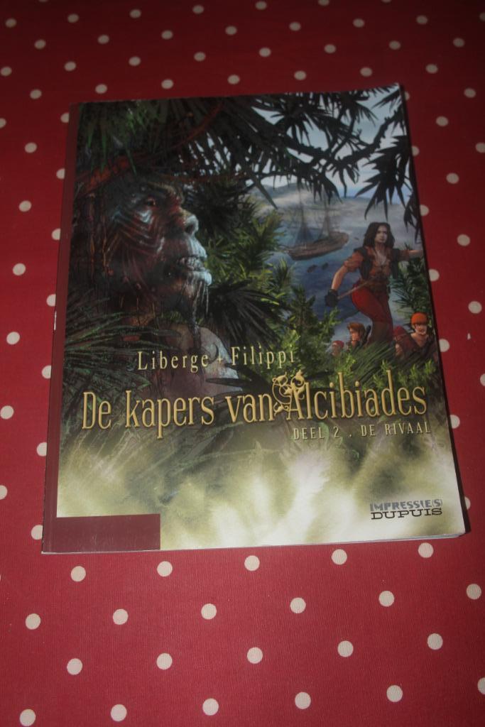 De kapers van Alcibiades, Eén stripboek, Ophalen of Verzenden, Zo goed als nieuw, Liberge- Filippi