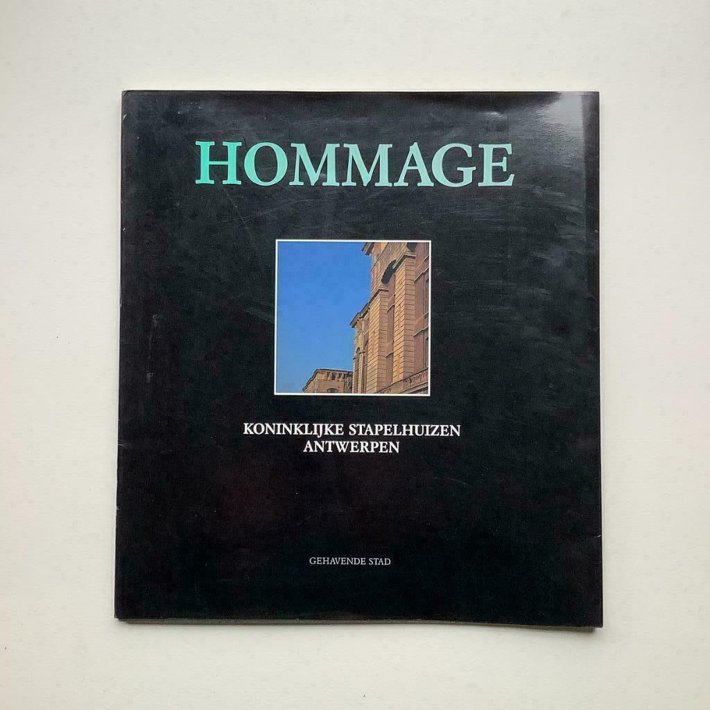 Hommage - Koninklijke stapelhuizen Antwerpen, Boeken, Ophalen of Verzenden