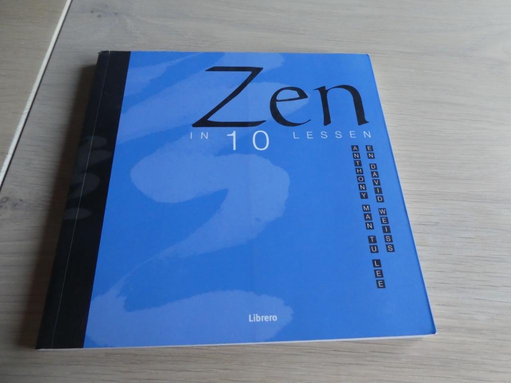 Zen in 10 lessen, Livres, Ésotérisme & Spiritualité, Enlèvement ou Envoi, Comme neuf, Méditation ou Yoga, Manuel d'instruction