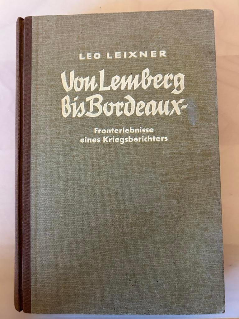 1942 Von Lemberg bis Bordeaux, o.a. Vinkt Antwerpen…, Ophalen of Verzenden