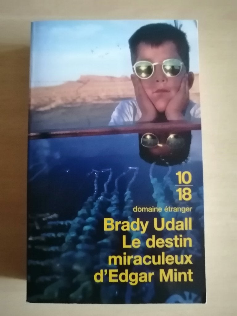 Le Destin miraculeux d'Edgar Mint de Brady Udall, Ophalen of Verzenden
