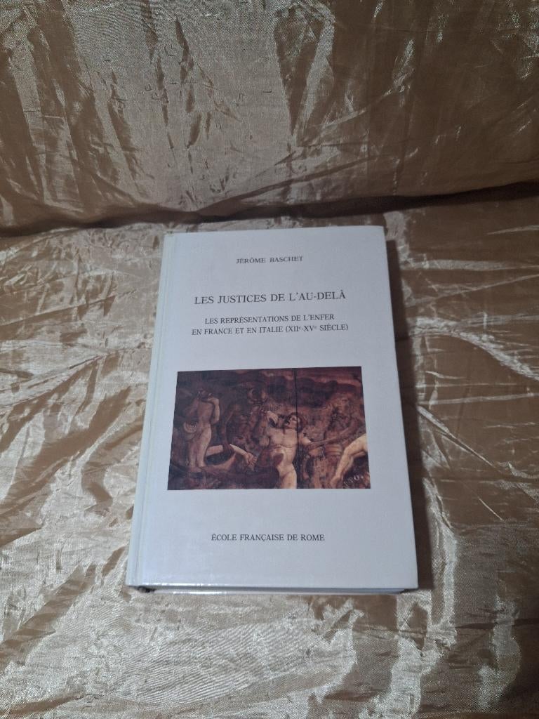 Les justices de l'au-delà, 14e siècle ou avant, Enlèvement, Utilisé, Jérôme Baschet