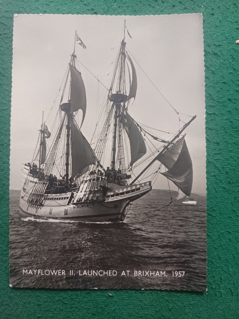 ansichtkaart (foto) MAYFLOWER II, LAUNCHED AT BRIXHAM, 1957, Ophalen of Verzenden, 1940 tot 1960, Ongelopen, Overige thema's