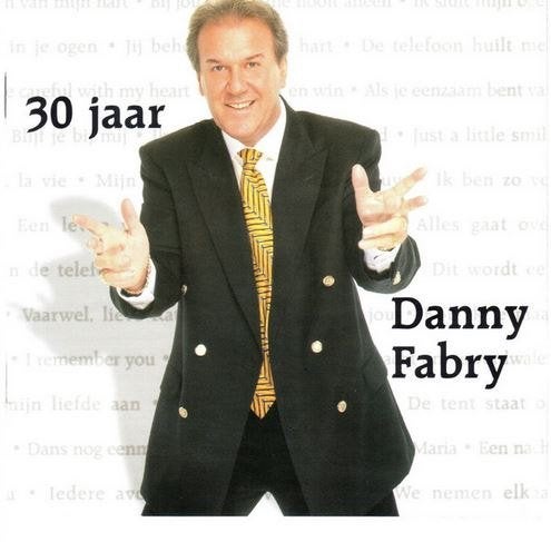 Danny Fabry - 30 jaar, Ophalen, Gebruikt, Pop