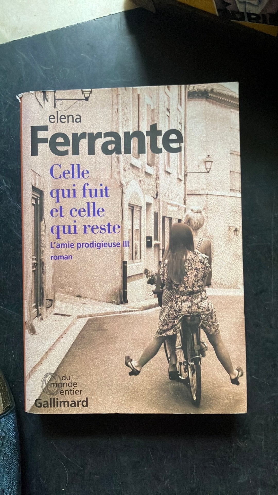 L AMIE PRODIGIEUSE VOLUME 3, CELLE QUI FUIT ET CELLE QUI RES, Ophalen, ELENA FERRANTE