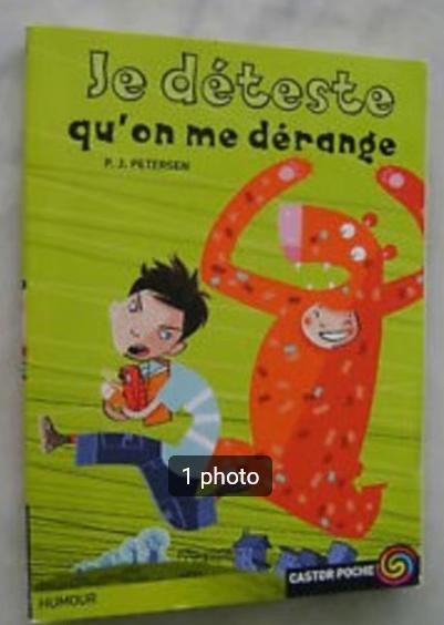 "Je déteste qu'on me dérange" P.J. Petersen (2003), Enlèvement ou Envoi, Utilisé, Fiction général, P.J. Petersen