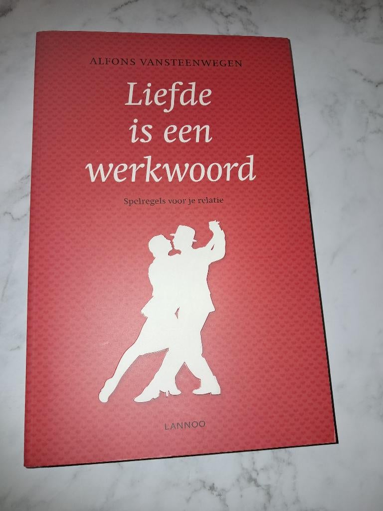 Liefde is een werkwoord - Alfons Vansteenwegen, Boeken, Ophalen of Verzenden, Alfons Vansteenwegen, Persoonlijkheidsleer, Nieuw