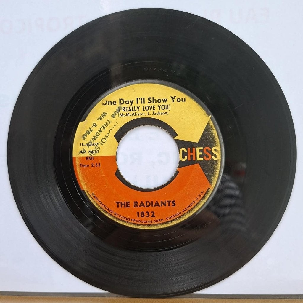 The Radiants - One Day I'll Show You (I Really Love You), Pressage original, R&B et Soul, 7 inch, Utilisé