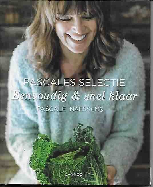 eenvoudig & snel klaar, Livres, Enlèvement ou Envoi, Neuf, Régime et Alimentation, Pascale Naessens