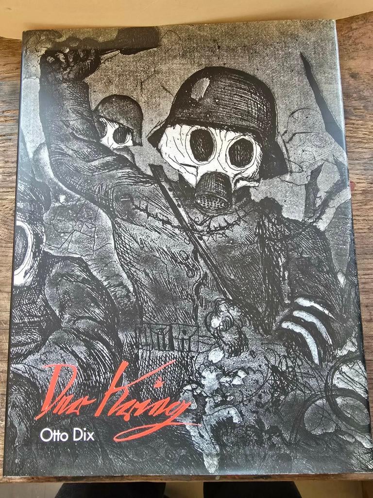 Otto Dix Der Krieg, Ronny Van de Velde, Ophalen of Verzenden, Zo goed als nieuw, Voor 1940