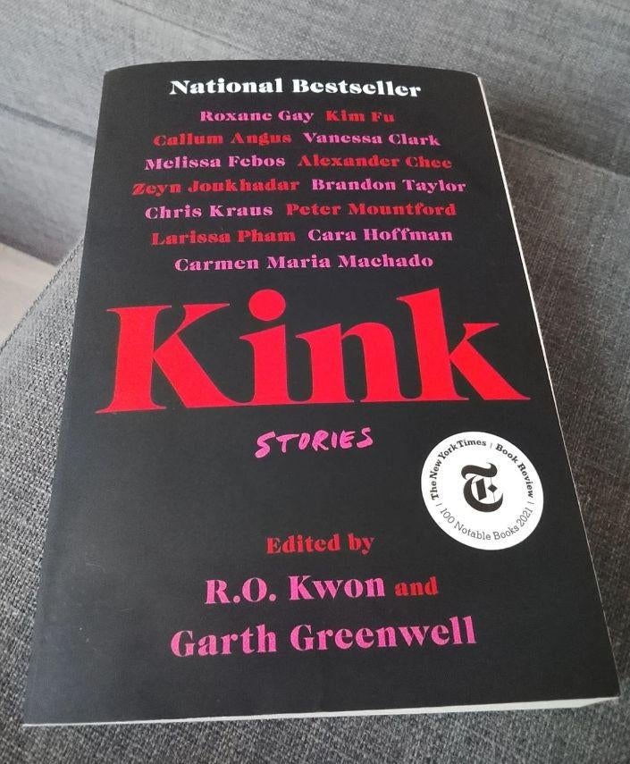 Kink: Verhalen — R.O. Kwon & Garth Greenwell — paperback, Ophalen, Zo goed als nieuw, Roxanne Gay, Amerika