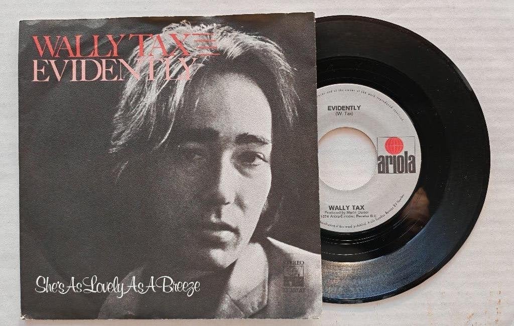 WALLY TAX - Evidently (45t), Ophalen of Verzenden, Zo goed als nieuw, 7 inch, Pop