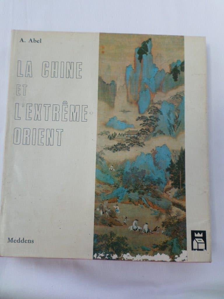 Boek China en het Verre Oosten Armand Abel Meddens, Ophalen of Verzenden, Gelezen, Armand Abel, Azië
