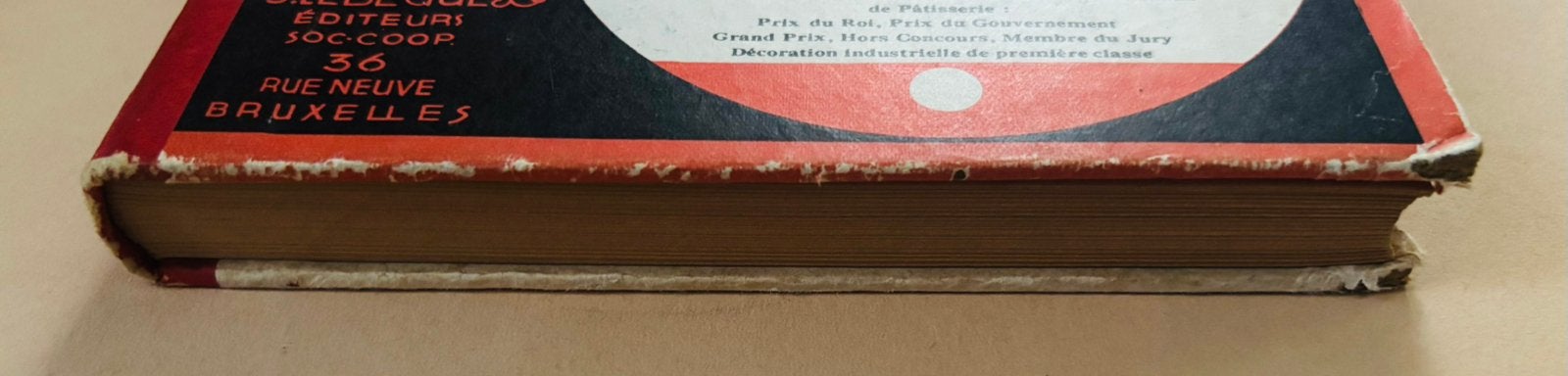 Ancien livre de cuisine « Le Patissier Royal Belge », Livres, Enlèvement ou Envoi, Utilisé, Gâteau, Tarte, Pâtisserie et Desserts