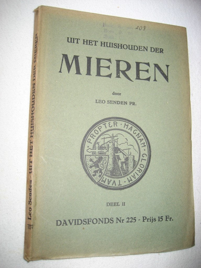 Leo Denden - Uit het huishouden der mieren, Antiek en Kunst, Ophalen of Verzenden