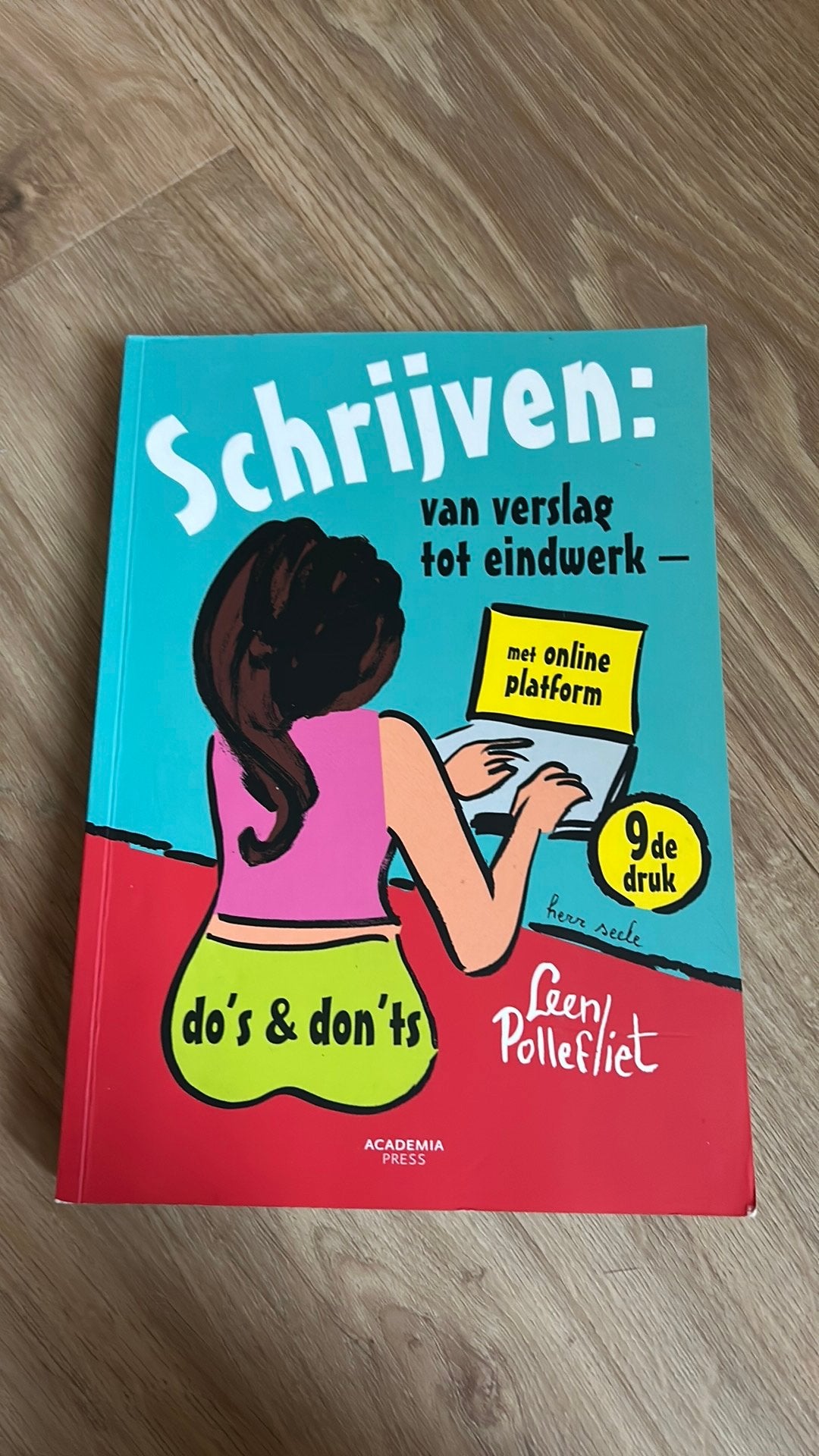 Leen Pollefliet - Schrijven: van verslag tot eindwerk, Boeken, Ophalen of Verzenden, Leen Pollefliet