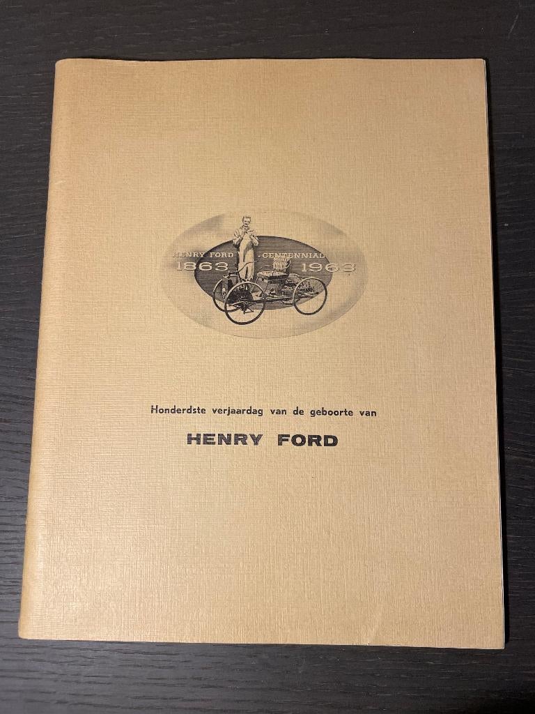 livre 100e anniversaire d'Henry Ford - 1963, Enlèvement ou Envoi, Ford