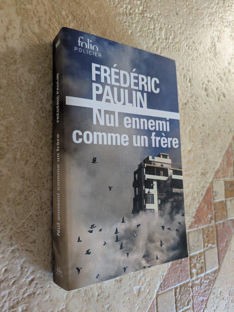 Nul ennemi comme un frère (Frédéric Paulin)., Livres, Envoi, Comme neuf, Frédéric Paulin.