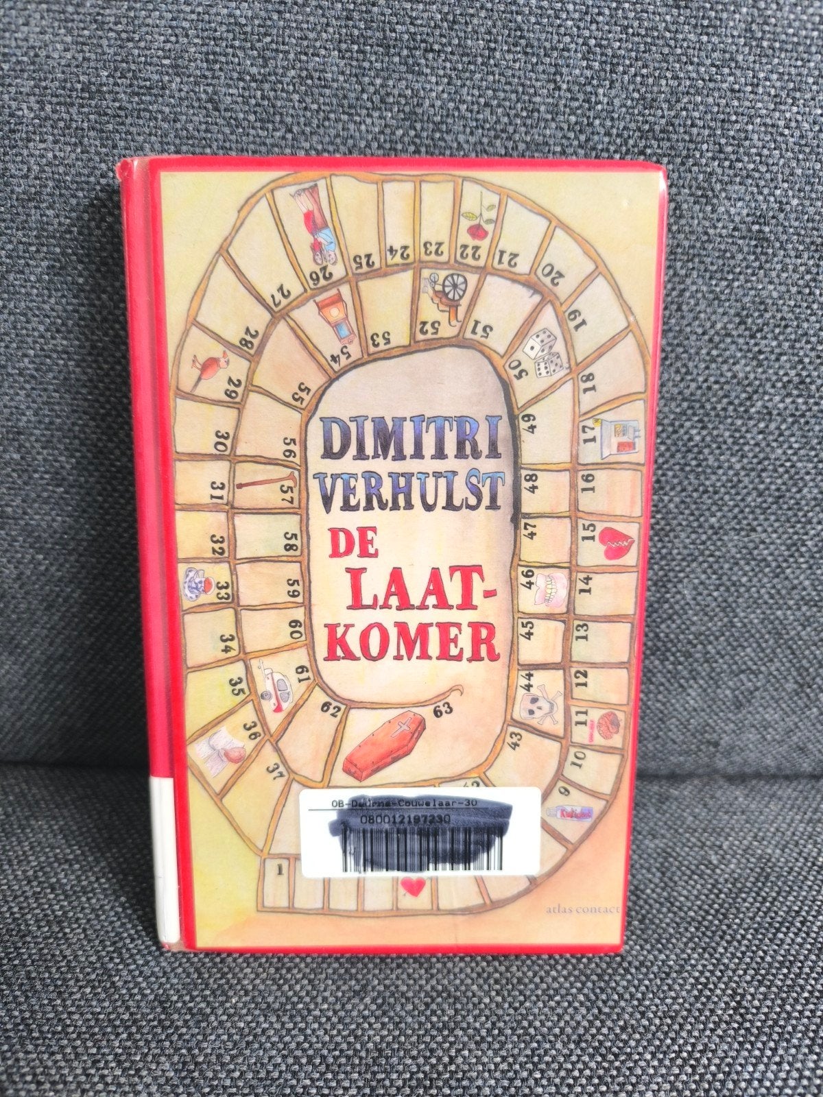 De laatkomer (Dimitri Verhulst), Boeken, Ophalen, Gelezen, Dimitri Verhulst, België