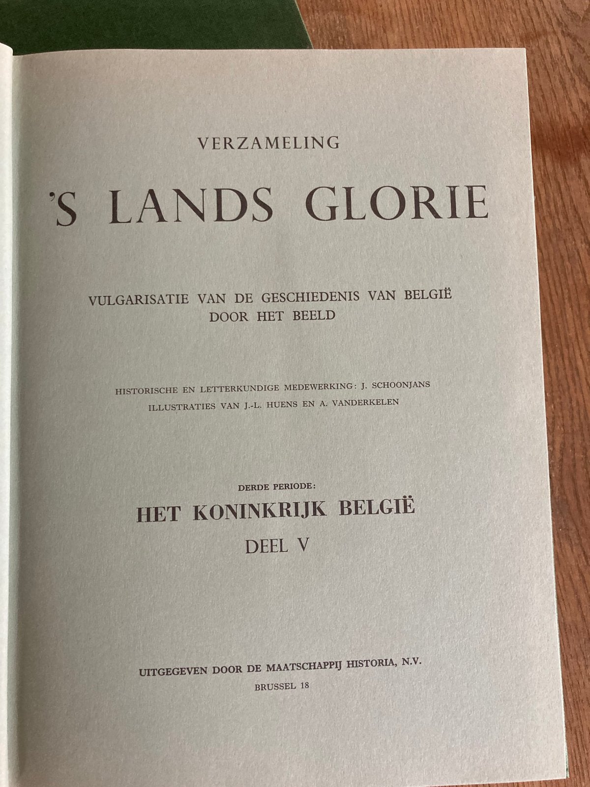 ‘S lands glorie, Ophalen, Zo goed als nieuw