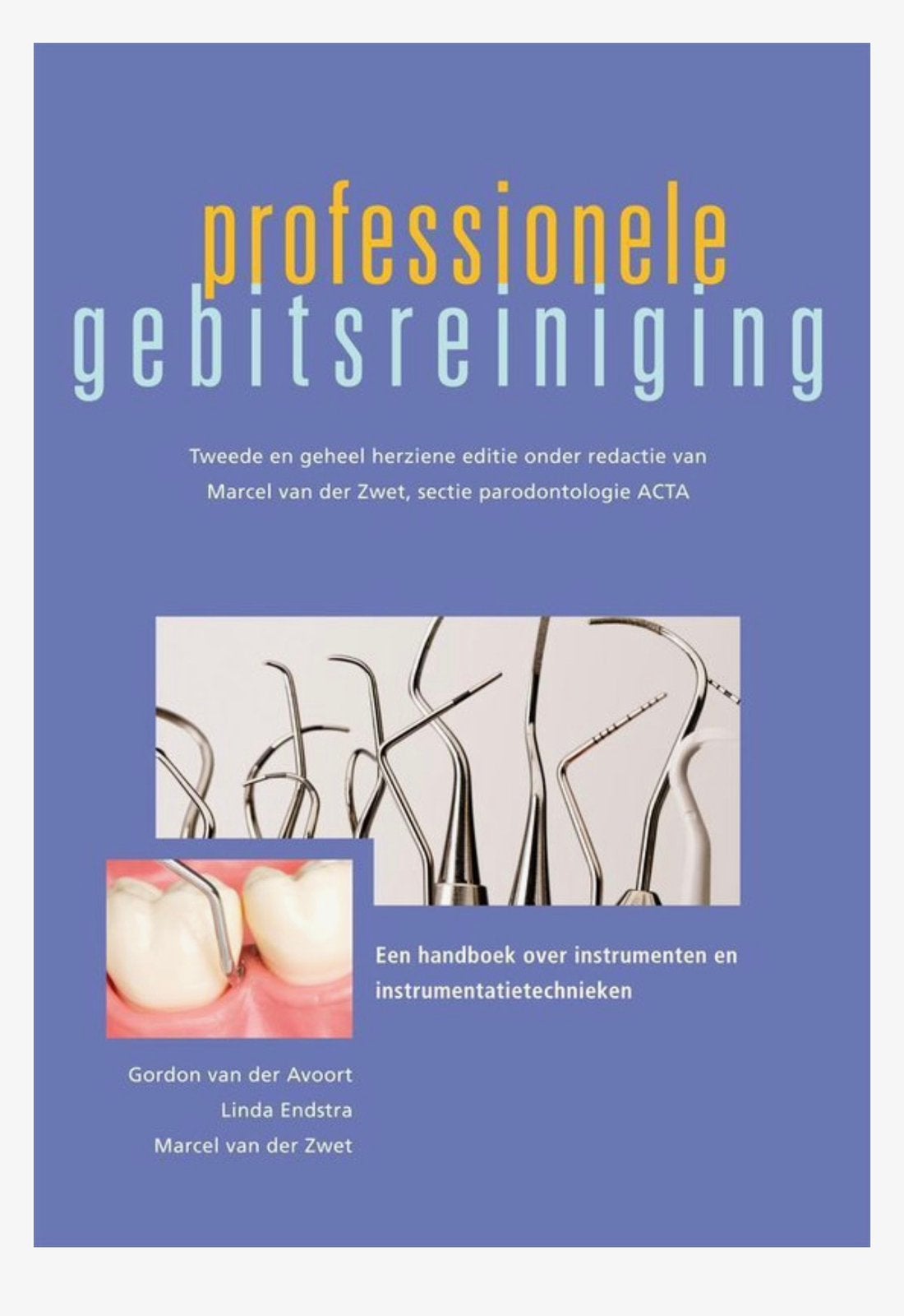E-book professionele gebitsreiniging mondzorg, Livres, Livres scolaires, Enlèvement, Neuf, Autres niveaux, Autres matières
