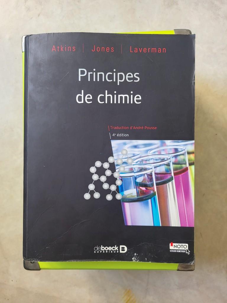 Principes de chimie – 4e édition – Atkins, Jones, Laverman, Boeken, Studieboeken en Cursussen, Gelezen, Niet van toepassing, Beta