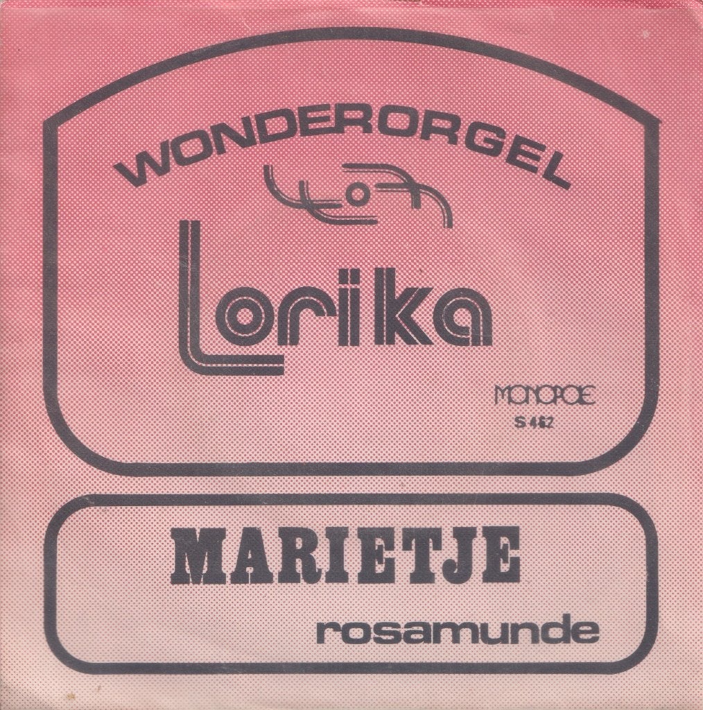 Wonderorgel Lorika – Marietje / Rosamunde – Single, CD & DVD, Vinyles Singles, Enlèvement ou Envoi, Utilisé, 7 inch, Autres genres
