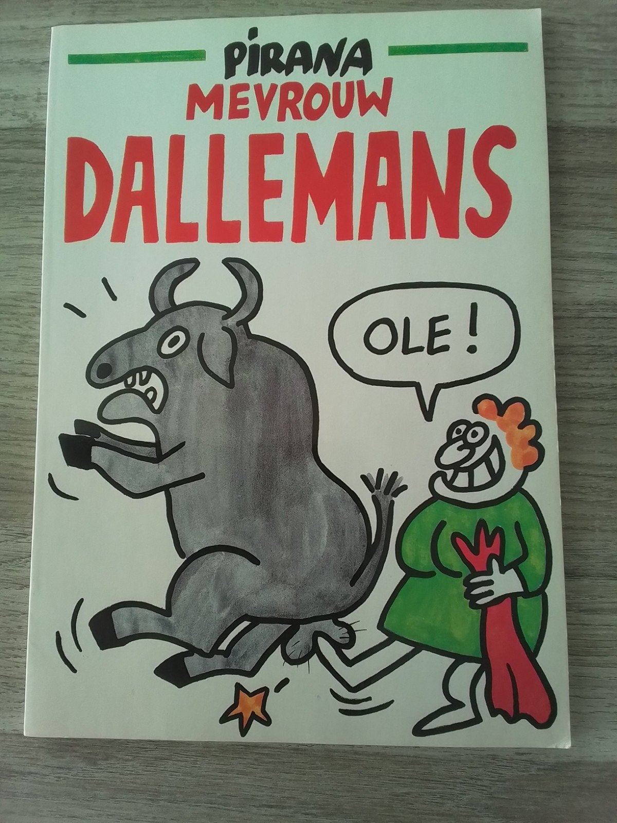 Pirana mevrouw dallemans sc, Livres, BD, Enlèvement ou Envoi