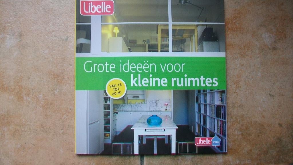Libelle - Grote ideeën voor kleine ruimtes, nieuwstaat, Boeken, Ophalen of Verzenden, Nieuw