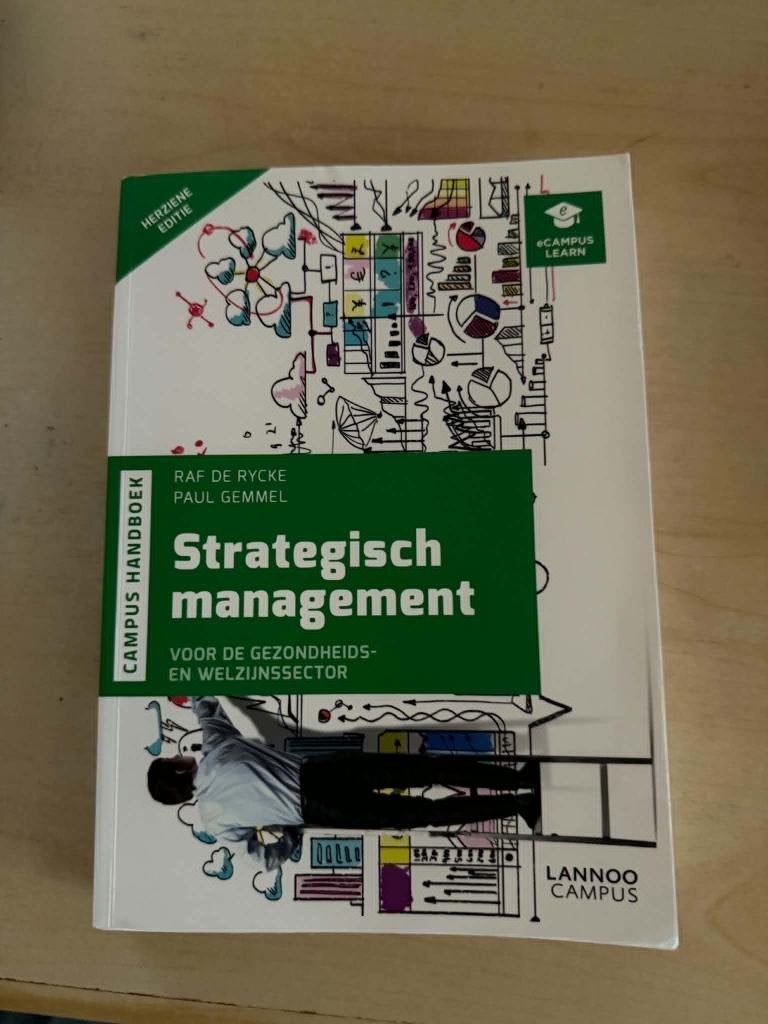 Strategisch management voor de gezondheids-en welzijnssector, Boeken, Ophalen of Verzenden, Zo goed als nieuw
