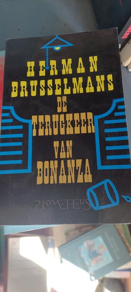 Herman Brusselmans - De terugkeer van Bonanza, Enlèvement ou Envoi, Herman Brusselmans