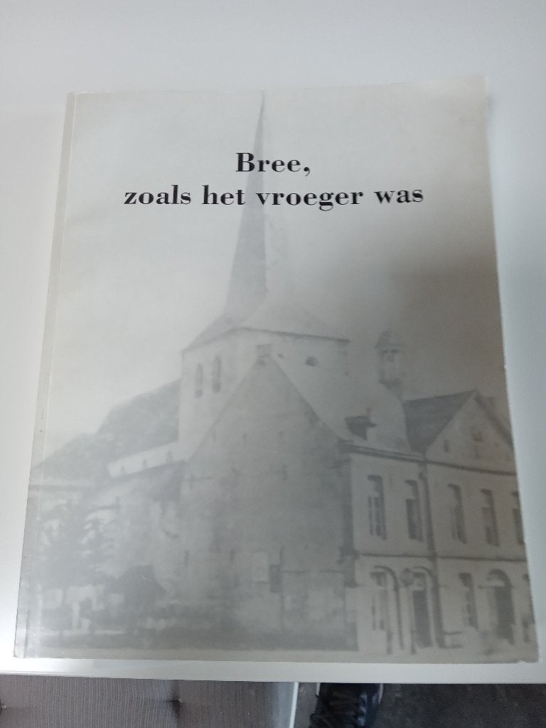 brree, hoe het vroeger was, Ophalen of Verzenden, 19e eeuw, Zo goed als nieuw