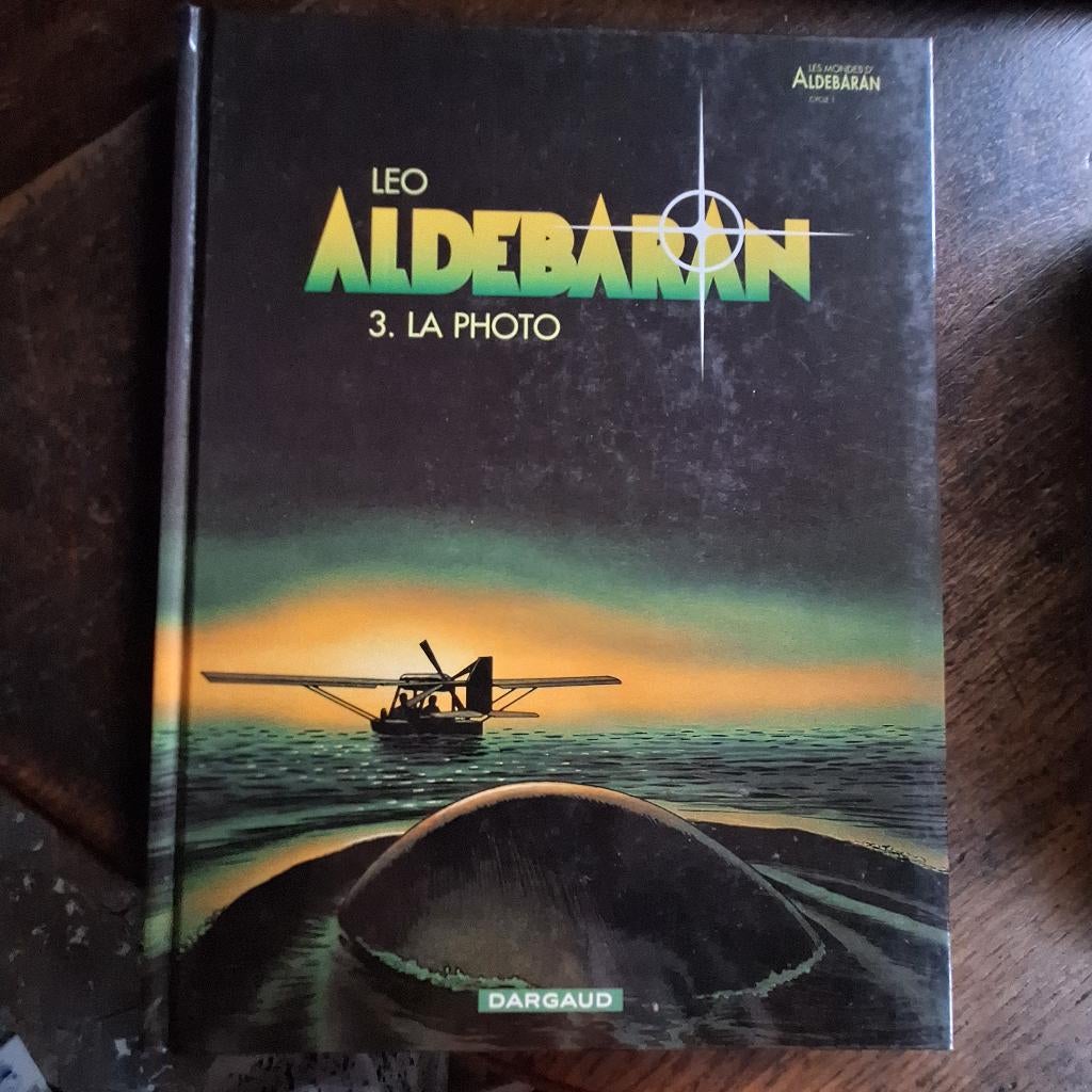 aldebaran t3 la photo leo dargaud, Boeken, Stripverhalen, Gelezen, Verzenden, Eén stripboek, Leo.